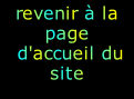 revenir à la page  d'accueil du site
